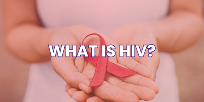 What is HIV